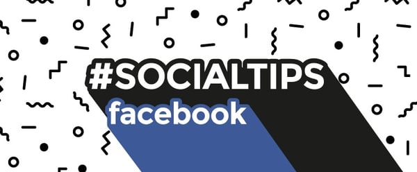 Social tips: 5 best practice per potenziare il tuo business grazie a Facebook